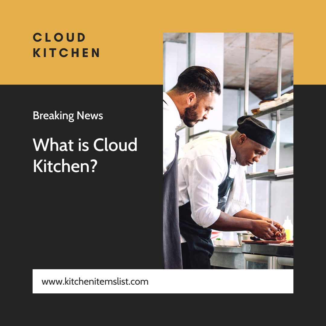 What is Cloud Kitchen